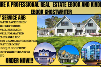 write 30k words real estate ebook writing ebook ghostwriter and finance ebook