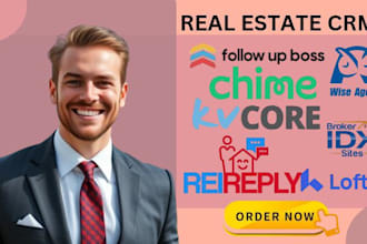 set up and manage real estate CRM and idx websites lofty kvcore follow up bos