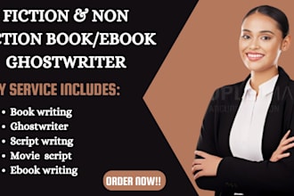 ghostwrite book as ebook writer, ghost book writer, script writing, movie script