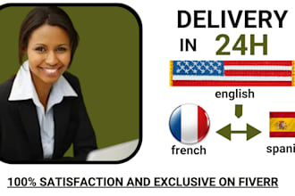 provide accurate and fast english to french translation services with profession