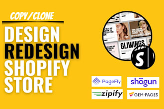 professionally design copy clone shopify website or shopify store