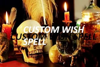 cast a fast custom wish spell, wish spell, soulmate drawing to aim your desire