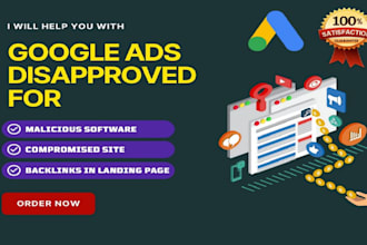 fix google ads disapproved due to malware, unwanted software, compromised site