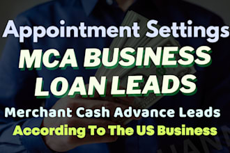 appointment settings mca business loan leads