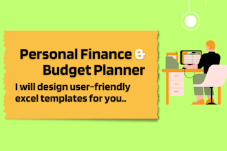 design a custom personal finance template or budget planner in excel