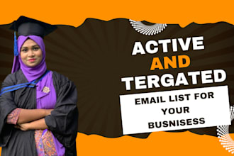 provide a targeted and valid email list to help your business grow