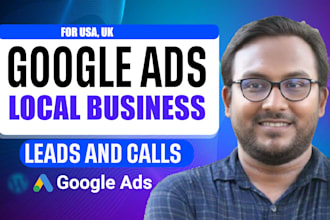 setup, optimize google ads adwords PPC and call ads for local business in USA,UK
