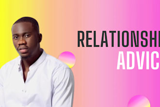 give relationship advice, dating tips and talk buddy