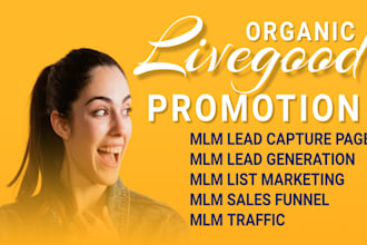do livegood promotion livegood tour MLM promotion for new sign up