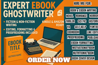 be your professional ebook writer and ghostwriter for fiction and non fiction