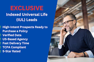 iul insurance leads, exclusive indexed universal life leads