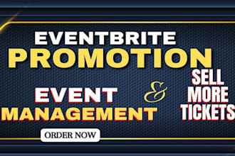 promote and market eventbrite, conference, webinar, events to boost ticket sales
