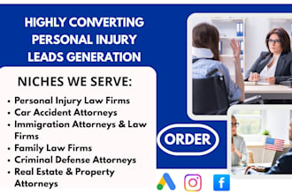 personal injury leads car accident leads law firm immigration attorney leads