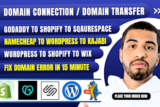 fix, connect or transfer domain to shopify, wordpress, squarespace and godaddy