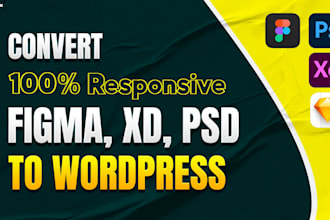 convert figma to wordpress, PSD to wordpress, figma to elementor