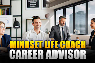 be your success and mindset life coach