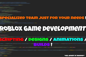 develop you a custom roblox game