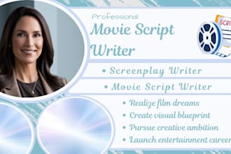 write blockbuster movie script screenplay feature film  tv series screenwriting