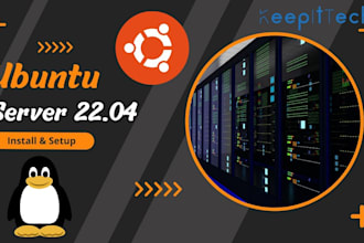 install configure and maintain ubuntu server for you