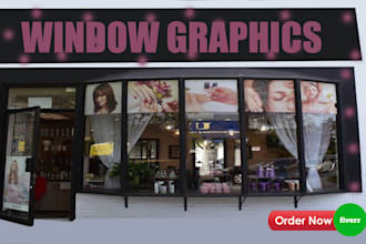 stunning window graphic, shop front, store front and billboard