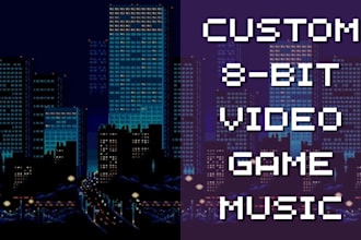 create custom retro 8bit chiptune video game music for you