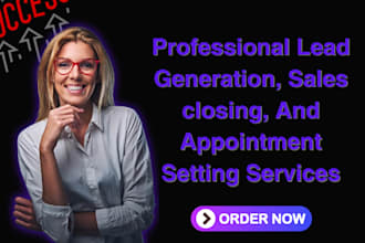 work as lead generation sales representative sales closer appointment setter