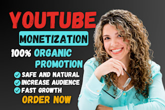 do video promotion for complete youtube channel monetization