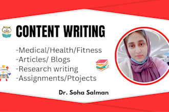 write medical health or fitness articles and blogs along with research writing
