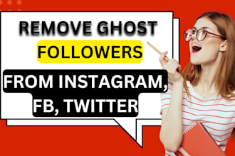 delete posts, remove fake followers from social media