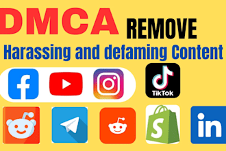 remove harassing negative and defamatory content under dmca