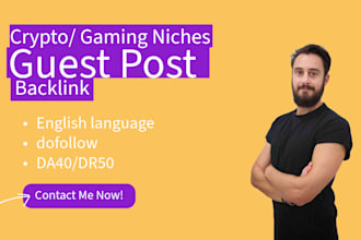 publish permanent guest post backlink on my high DR crypto and gaming niche blog