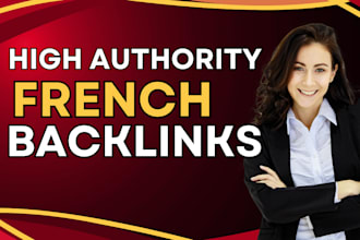 create high da french SEO link building backlinks