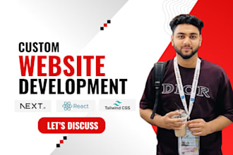 do custom website development,  full stack development react next js