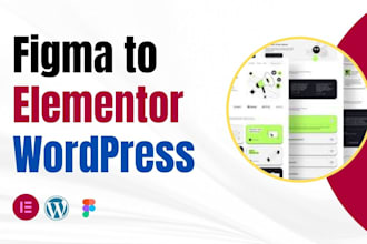 do an expert in figma to wordpress or elementor design