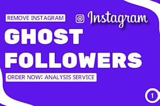 remove ghost followers and analysis bot account on instagram