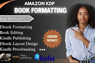 edit, proofread, and format your KDP book as a developmental editor