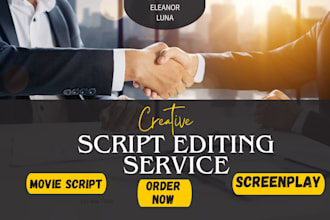 do script editing, script formatting, proofreading for  film script, screenplay