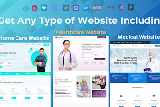 create medical, healthcare ,home care and clinic website