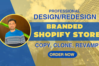 clone, revamp, copy and redesign shopify website or shopify store