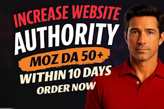 increase domain authority moz da 50 fast