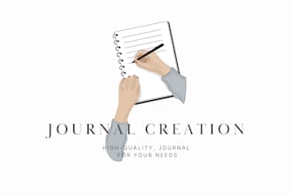 design a beautiful, custom journal for you