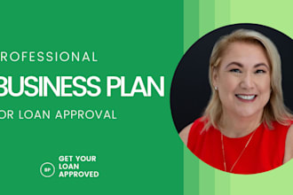 write professional business plans for loan approval