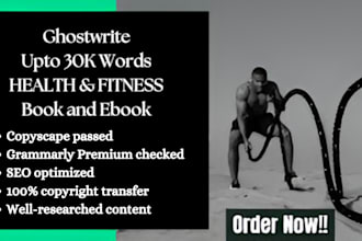 ghostwrite medical, health and fitness ebook