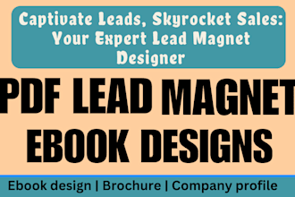 design unique PDF lead magnet, brochure, ebook report