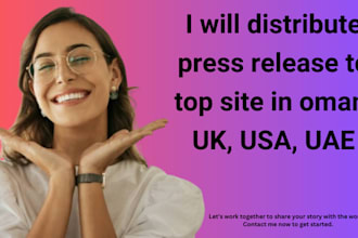 distribute press release to top site in oman, UK, USA,uae