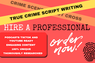 write true crime scripts