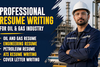 a job winning oil and gas and engineering resume with cover letter and linkedin