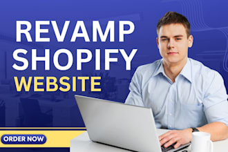 revamp, rebuild existing shopify website