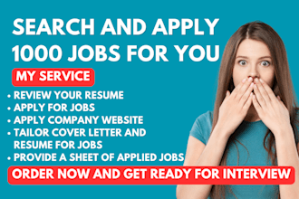 search and apply for 1000 jobs for you