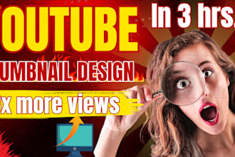 design amazing, clickbait youtube thumbnail design in 3hr